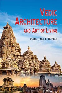 Vedic Architecture and Art of Living