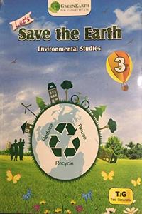 LET'S SAVE THE EARTH EVS - 3 (GREEN EARTH)