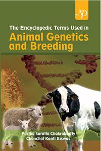 The Encyclopedic Terms Used in Animal Genetics and Breeding