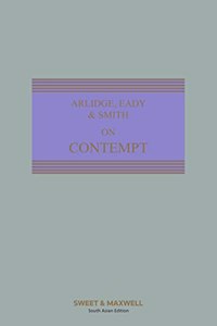 Arlidge, Eady and Smith on Contempt, 5E