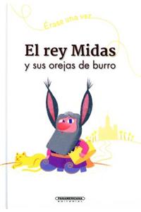 El Rey Midas y Sus Orejas de Burro