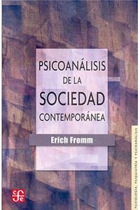 Psicoanalisis de la Sociedad Contemporanea