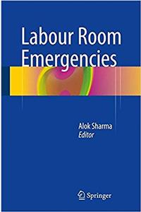 Labour Room Emergencies