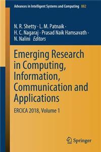 Emerging Research in Computing, Information, Communication and Applications