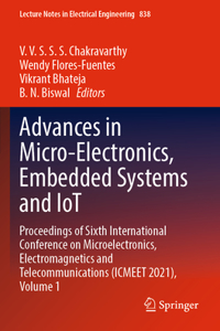 Advances in Micro-Electronics, Embedded Systems and Iot