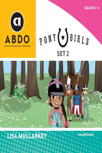 Pony Girls, Set 2