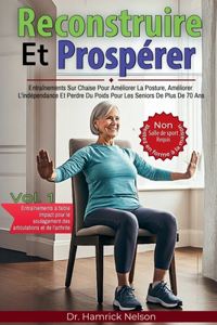 Reconstruire Et Prospérer Vol. 1