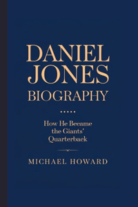 Daniel Jones Biography