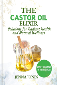 The Castor Oil Elixir