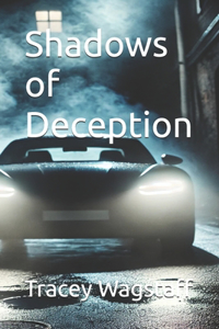 Shadows of Deception