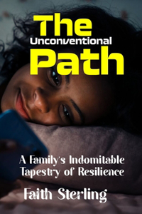 Unconventional Path