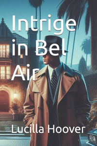 Intrige in Bel Air