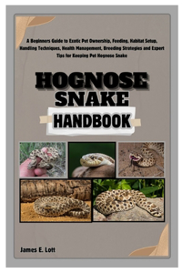 Hognose Snake Handbook