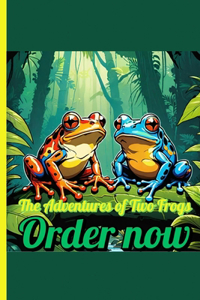 Adventures of Two Frogs
