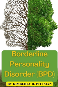 Borderline Personality Disorder(BPD)