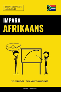 Impara l'Afrikaans - Velocemente / Facilmente / Efficiente