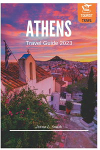 Athens Travel Guide 2023