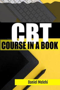 CBT Course in a book