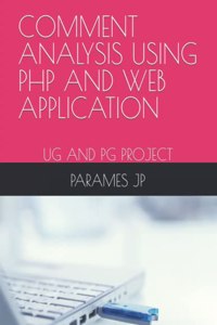 Comment Analysis Using PHP and Web Application