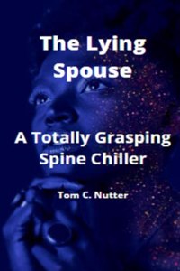 The Lying Spouse