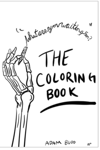 What Are You Waiting For? The Coloring Book