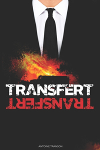 Transfert