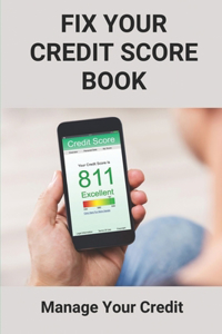 Fix Your Credit Score Book