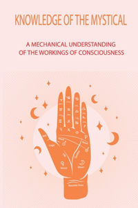 Knowledge Of The Mystical