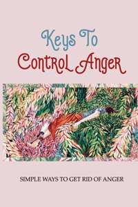 Keys To Control Anger