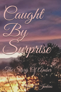 Caught By Surprise