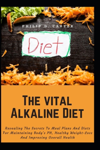 The vital Alkaline Diet