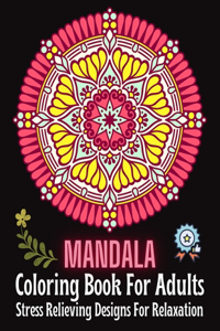 MANDALA Coloring Book For Adults