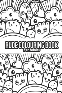 Rude Colouring Book For Adults