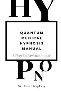Quantum Medical Hypnosis Manual
