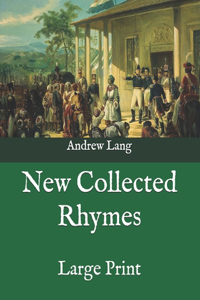 New Collected Rhymes