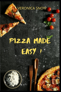 Pizza Made Easy!