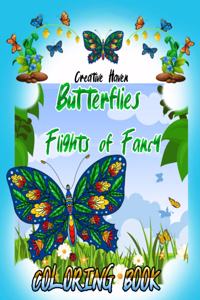Creative Haven Butterflies Flights of Fancy Coloring Book (Creative Haven Coloring Books) 8,5 x 11 inches