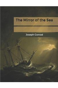 The Mirror of the Sea
