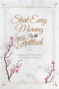 Start Every Morning With Gratitude