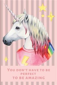 You Don't Have To Be Perfect To Be Amazing