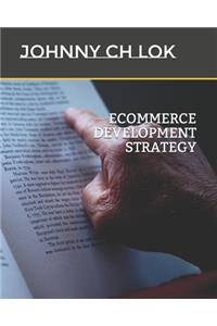 Ecommerce Development Strategy