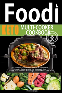 Food! Multi-Cooker Keto Cookbook