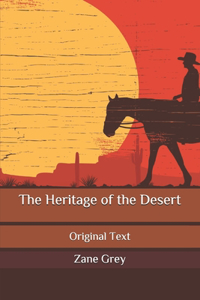 The Heritage of the Desert