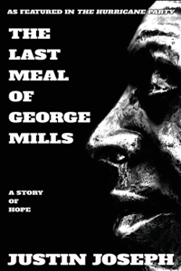 Last Meal of George Mills