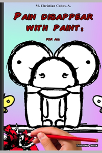 Pain Disappear with Paint