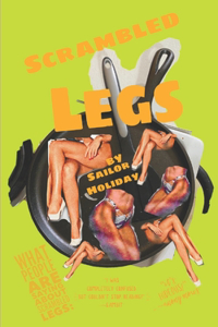 Scrambled Legs