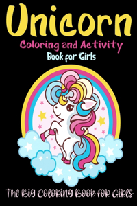 Unicorn Coloring and Activity Book for Girls