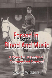 Forged in Blood and Music