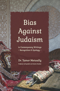 Bias against Judaism in Contemporary Writings