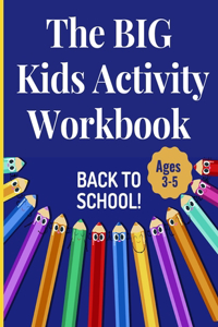 The BIG Kids Activity Workbook